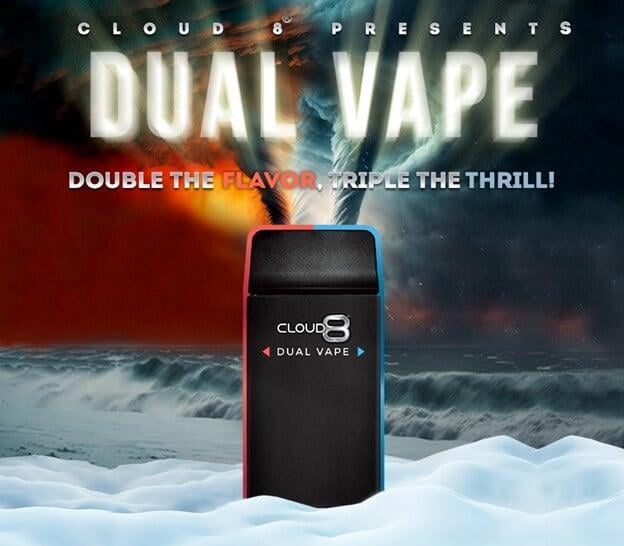 The NEW Cloud 8 Dual Vape
